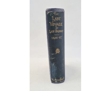 Lady Brassey "The Last Voyage to India and Australia in the Sunbeam", ills by R T Pritchett and from photographs, wood engrav