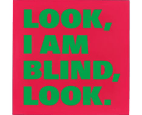 Rémy Zaugg (Courgenay 1943 – 2005 Basel). „LOOK,/I AM/BLIND,/LOOK., (No. 3) (violet-rouge/vert)“. 1998/99Lack auf Aluminium, 