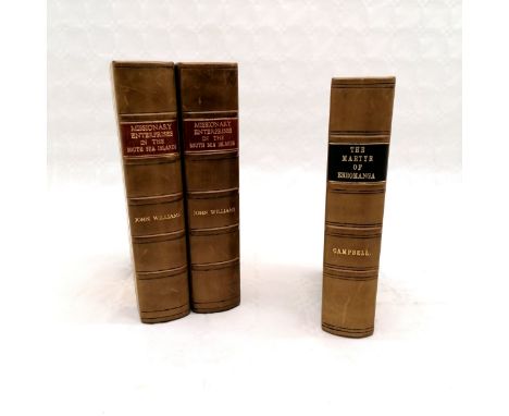 1837 + 1838 A Narrative of Missionary enterprises in the South Sea Islands by John Williams - both rebound the 1837 ed is the