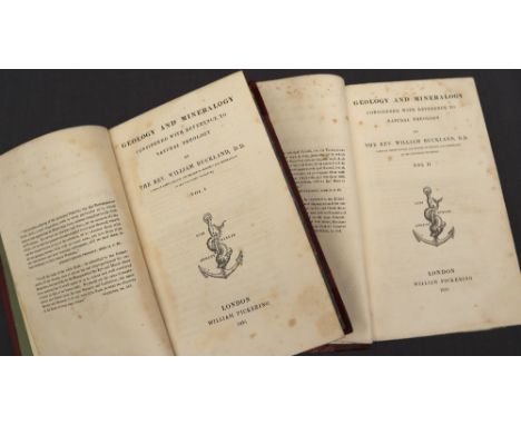 Buckland (Rev. William) Geology and Mineralogy, 2 vols., first edition, large folding hand coloured lithographed cross sectio