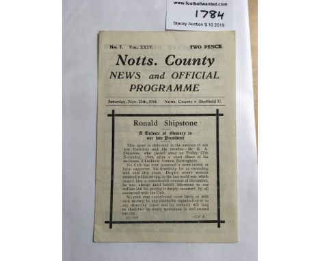 44/45 Notts County v Sheffield United Football Programme: Dated 25 11 1944 in excellent condition with no team changes.