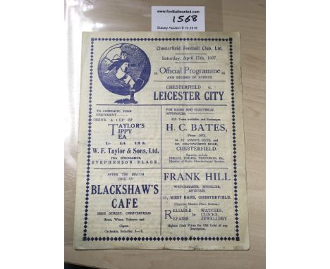 36/37 Chesterfield v Leicester City Football Programme: Dated 17 4 1937 in fair condition with no team changes. Inside of bac