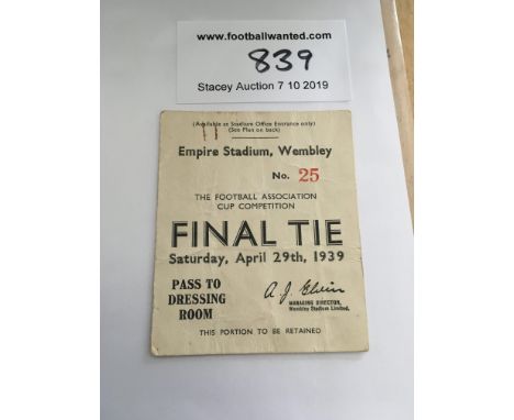 1939 FA Cup Final Dressing Room Football Ticket: Portsmouth v Wolves players ticket which are the same as the standard ticket