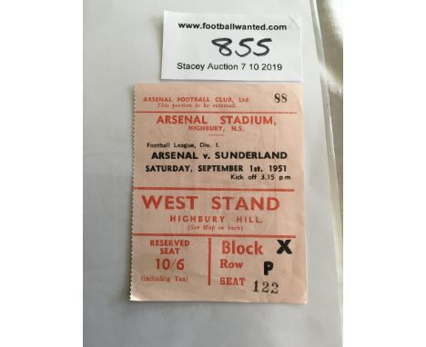 51/52 Arsenal v Sunderland Football Ticket: Excellent condition League ticket dated 1 9 1951.