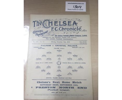 1919/20 Chelsea v Crystal Palace Football Programme: London Cup Semi Final Dated 10 11 1919 in good condition. Single sheet w