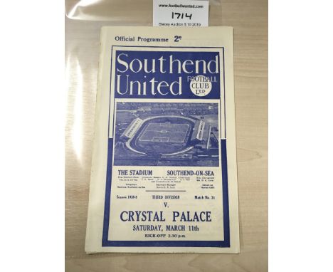 38/39 Southend United v Crystal Palace Football Programme: Dated 11 3 1939 in good condition with no team changes. Profession