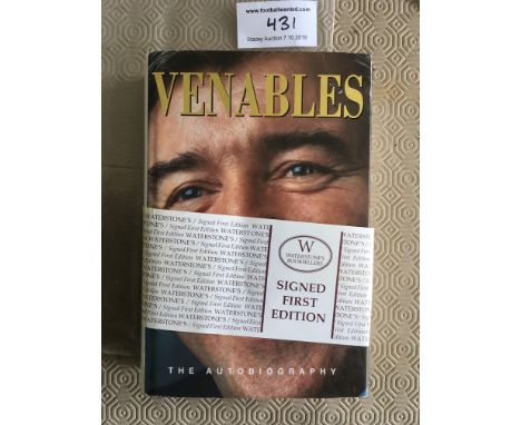 Terry Venables Signed Football Book: First Edition autobiography Signed Best Wishes without dedication by the ex England mana