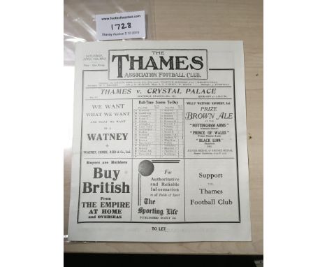 Rare 31/32 Thames v Crystal Palace Football Programme: Dated 16 4 1932 in near mint condition with no team changes. One of th