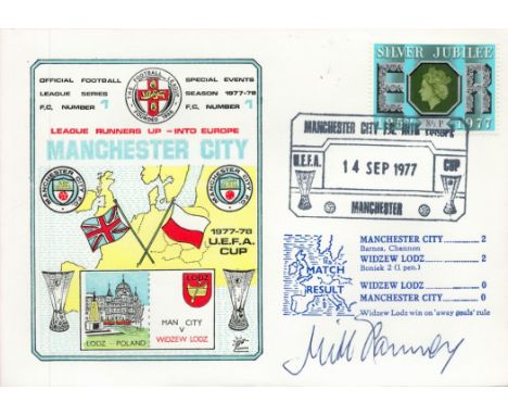 Mick Channon signed Manchester City V Widzew Lodz 1977 Dawn Official Football First Day Cover. Good condition. All autographs