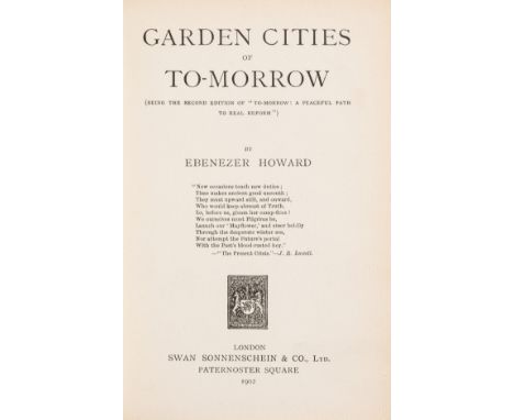 NO RESERVE Howard (Ebenezer) Garden Cities of To-Morrow, second edition, half-title, portrait, 5 diagrams on 4 plates, light 