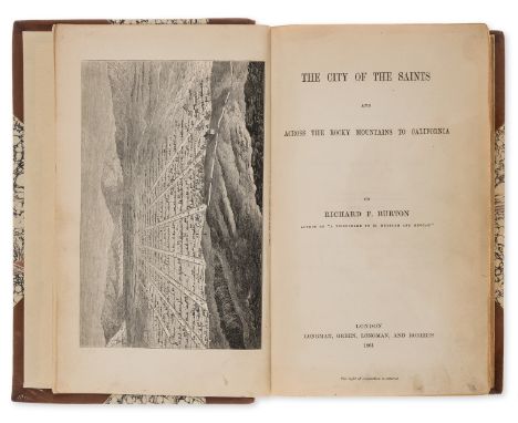 America.- Burton (Sir Richard Francis) The City of the Saints and Across the Rocky Mountains to California, first edition, ha