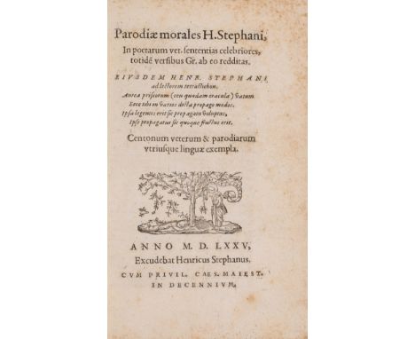 Parodies of classical verse.- Estienne (Henri, compiler) Parodiae morales, first edition, collation: *8 a-i8 k4 A-M8 (complet