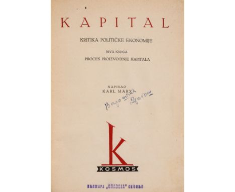 Marx (Karl) Kapital, 2 vol., first Serbo-Croatian edition, previous owner's ink signature to title, ?ex-library with occasion