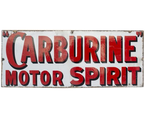 Motoring enamel advertising sign CARBURINE MOTOR SPIRIT. In very good condition with a few well executed repairs. Measures 35