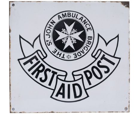 Advertising enamel sign THE ST JOHN AMBULANCE BRIGADE FIRST AID POST. In excellent condition measures 15in x 14in. From a roa