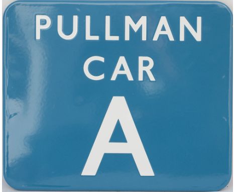 BR(W) FF enamel railway sign PULLMAN CAR A. In excellent condition measures 14.5in x 12in. As used at stations served by the 