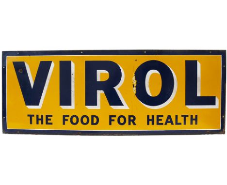 Advertising enamel sign VIROL THE FOOD FOR HEALTH. In good condition with minor chipping. Measures 48in x 18in. This is the r