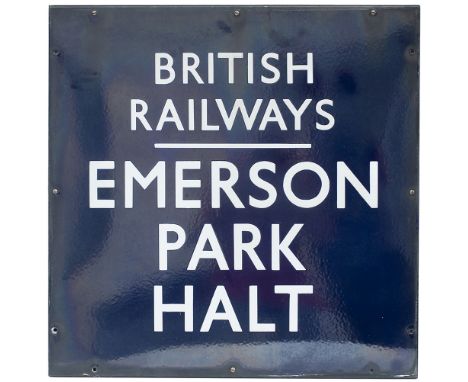 BR(E) enamel station sign BRITISH RAILWAYS EMERSON PARK HALT from the former Midland Railway station between Upminster and Ro