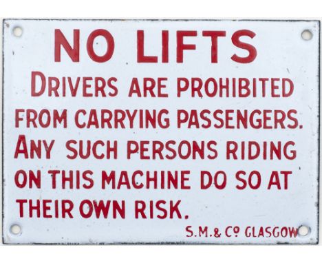 Bus motoring enamel sign NO LIFTS DRIVERS ARE PROHIBITED FROM CARRYING PASSENGERS etc S.M.&amp; CO GLASGOW. In excellent cond