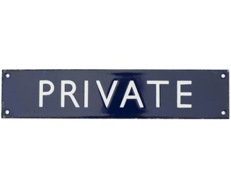 BR(E) enamel doorplate PRIVATE. In excellent condition measuring 14in x 3in, an unusual size.