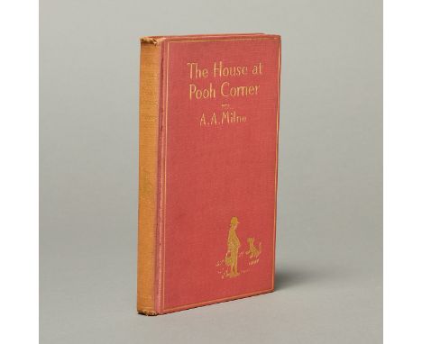 A.A. Milne. "The House at Pooh Corner." New York: E. P. Dutton and Company, 1928. First edition. Illustrated by E.H. Shepard.