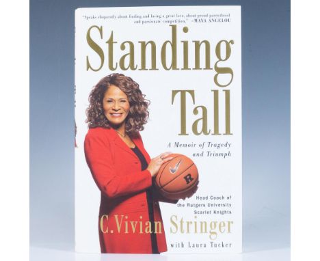 Standing Tall: A Memoir of Tragedy and Triumph, hardcover book with original dustcover and 291 pages. Autographed by Charlain