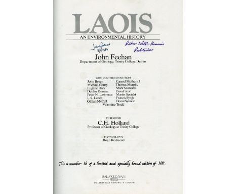 Special Limited Edition, Signed by AuthorFeehan (John) Laois - An Environmental History, folio Stradbally 1983. First Edn., i