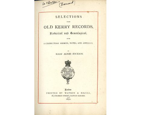 Co. Kerry: Hickson (Mary Agnes) Selections from Old Kerry Records, Historical and Genealogical 8vo L. 1872 First Series, hf. 