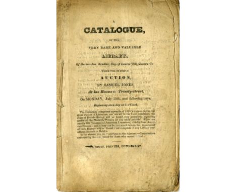 Co. Leix - Rare Book Catalogue: Jones (Samuel) Auctioneer. A Catalogue of the Very Rare and Valuable Library, of the late Jas