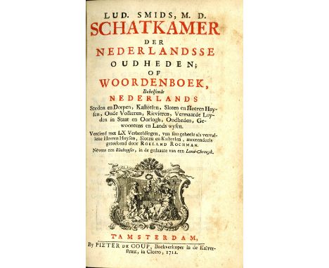 From The Beckford SaleTravel: Schatkamer (Lud. Smids) Der Nederlandsse Oudheden; or Woordenboek Behelsende Nederlands,... Ed.