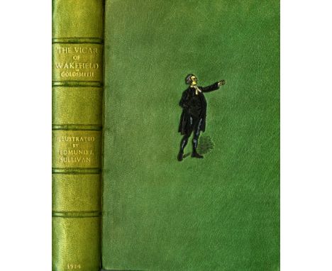 Special Edition in Fine BindingSullivan (Edmund J.) illus: Goldsmith (Oliver) The Vicar of Wakefield, roy 8vo L. 1914., 16 fi