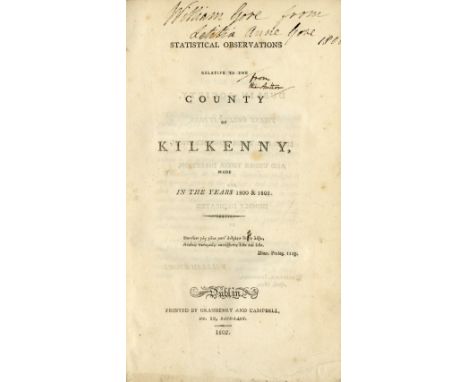 Tighe (William) Statistical Observations Relative to the County of Kilkenny, thick 8vo, D. (Gransberry & Campbell) 1802, Firs