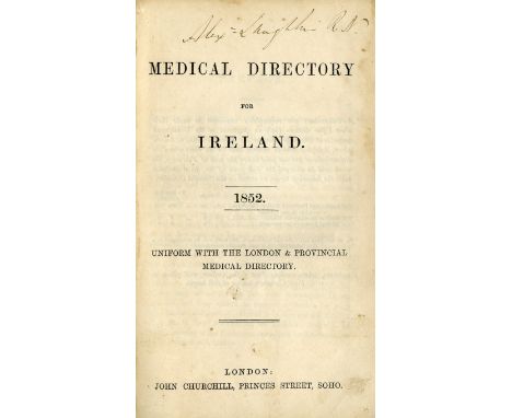 Earliest Medical Directory of IrelandDirectory: Medical Directory for Ireland, 1852, Uniform with the London & Provincial Med