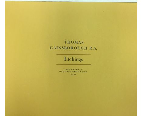 Limited to 75 Copies[Gainsborough] Iain Bain, Publisher, The Etched and Engraved Prints of Thomas Gainsborough R.A., Executed