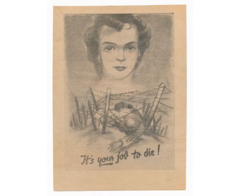 It's your job to die! - Second World War German airborne Propaganda leaflet. Front depicts a soldier fallen on the battle fie