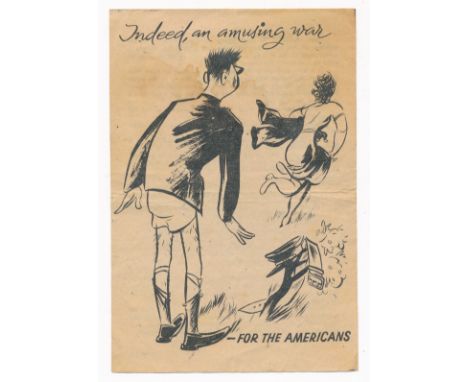 Indeed an amusing war .. - FOR THE AMERICANS - Second World War German airborne Propaganda leaflet. German leaflet dropped on