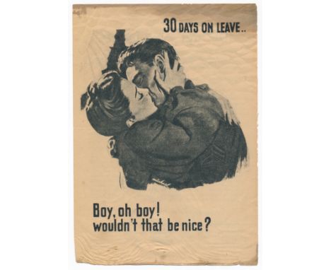 '30 Days on Leave.. Boy, oh boy! wouldn't that be nice?' Second World War German airborne Propaganda leaflet. Double sided le