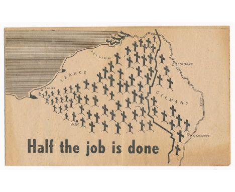 Half the job is done -&nbsp; Second World War German airborne Propaganda leaflet. Small-scale folding leaflet. Front depicts 