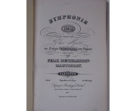 Mendelssohn Bartholdy (Felix). Symphonie No. 3, Componirt und Ihrer Majestat der Konigin Victoria von England zugeeignet... P