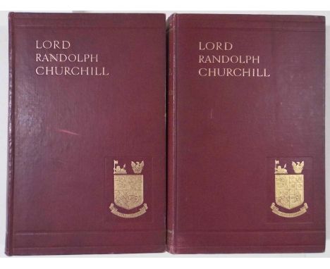 Churchill (Winston S.). Lord Randolph Churchill, 2 volumes, 1st edition, 1906, photogravure frontispieces, illustrations, som