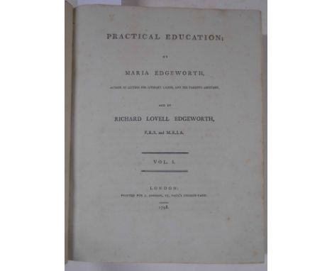 Edgeworth (Maria &amp; Richard Lovell). Practical Education, 2 volumes in one, 1st edition, 1798, three engraved plates (two 