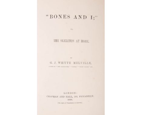 G. J. Whyte Melville "Bones & I", 1868, signed by Admiral  Dunlop 1870, First Edition, and Samuel Pepys' Diary and Correspond