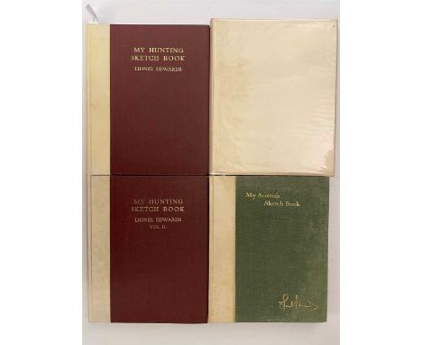 EDWARDS (Lionel) My Hunting Sketch Book, vols. I and II, 1928-30; My Scottish Sketch Book, 1929; A Leicestershire Sketch Book