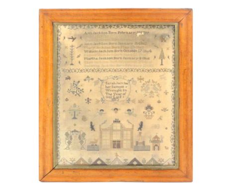 A sampler 'Sarah Jackson her sampler x Wrought In The Year of Our Lord 1812', with a list of ten family members born between 