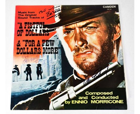 A FIST FULL OF DOLLARS; original soundtrack, signed to cover by Clint Eastwood, Eli Wallach, Enni Morricone, etc.  Condition 