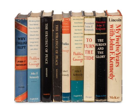 KENNEDY, John F. (1917-1963). A group of 9 works, including: &nbsp;Why England Slept. New York: Wilfred Funk, Inc., 1940. -- 