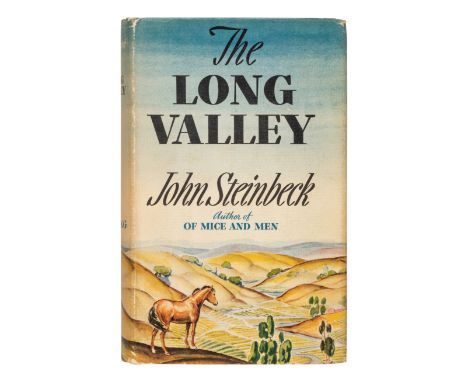 STEINBECK, John (1902-1968). &nbsp;The Long Valley. New York: The Viking Press, 1938. &nbsp;8vo. Half-title and title printed