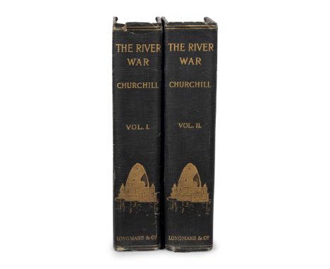 CHURCHILL, Winston L. S., Sir (1874-1965). &nbsp; The River War. London: Longmans, Green, and Co., 1899. &nbsp;2 volumes, 8vo