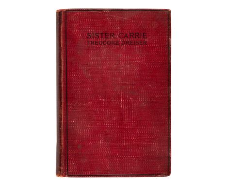 DREISER, Theodore (1871-1945). Sister Carrie. New York: Doubleday, Page, and Co., 1900.8vo. Half-title. (Some soiling to half