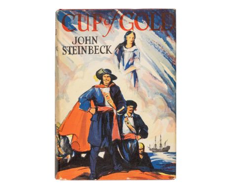 STEINBECK, John (1902-1968). Cup of Gold. New York: McBride, 1929.8vo. Original yellow cloth lettered in black (lacking dust 
